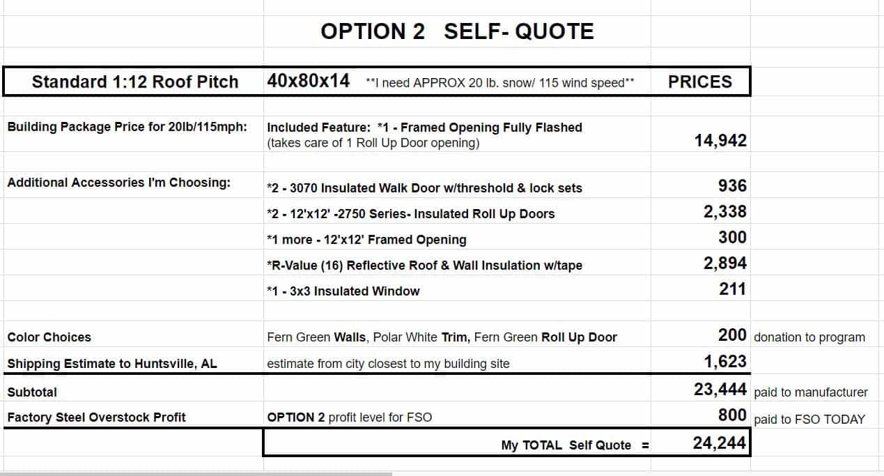 Self Quote OPTION 2 Steel Building Price at Factory Steel